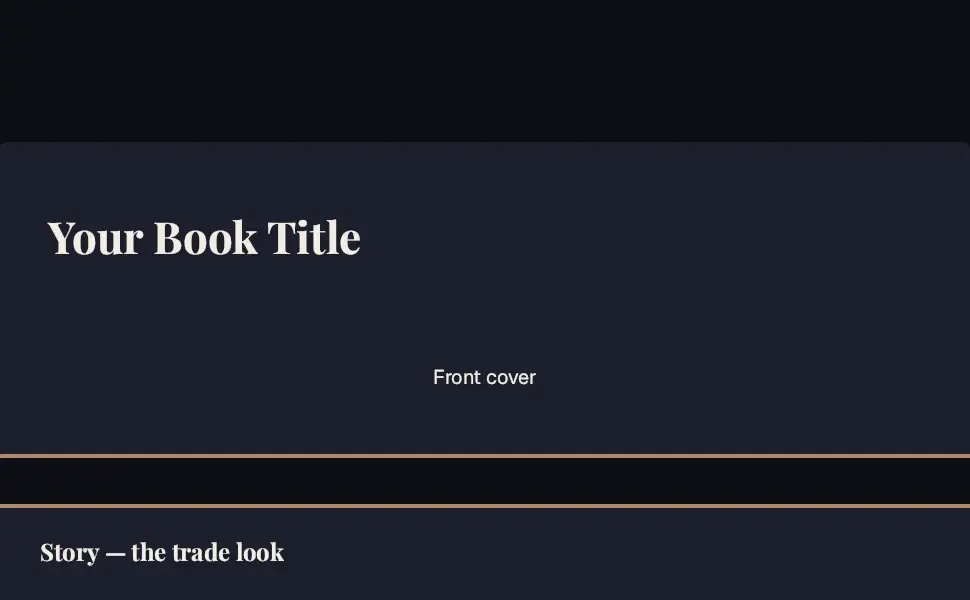 The Story — the trade look layout, first module